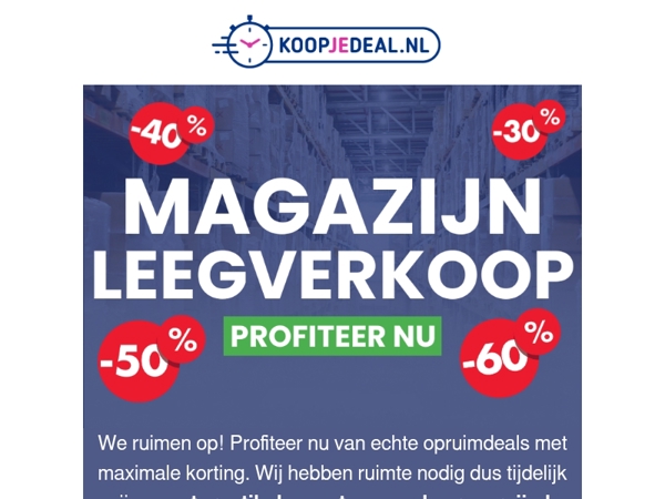 Grote opruiming in het Magazijn!