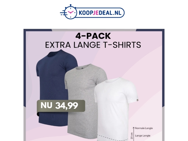 Actie: 4 Extra Lange T-Shirts 34,99 👕