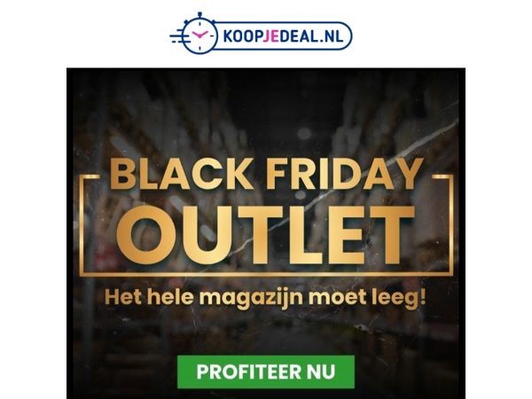 Vervroegde Black Friday Outlet❗