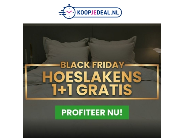 Nu Alle Hoeslakens 1+1 GRATIS 😴