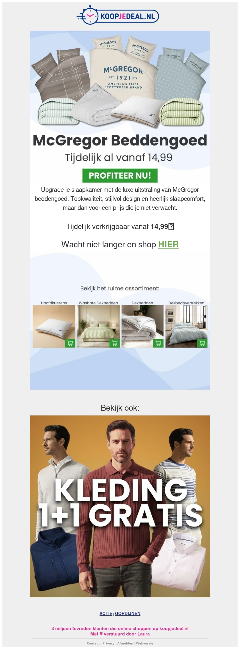 McGregor beddengoed nu 14,99 π₯ McGregor beddengoed nu 14,99 π₯