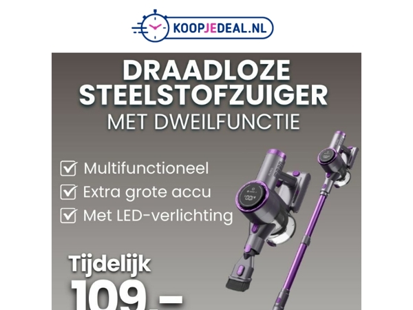 2-in-1 Steelstofzuiger Tijdelijk 109,- 🧹