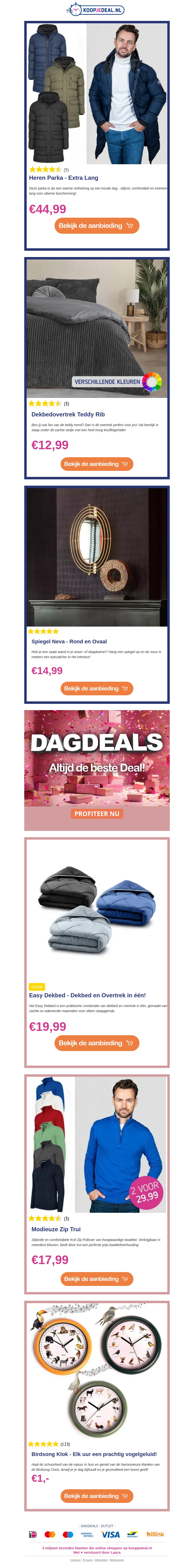 ACTIE: Heren Parka €44,99🧥 | Dekbedovertrek Teddy Rib €12,99 🧸 | Spiegel Neva €14,99🪞 ACTIE: Heren Parka €44,99🧥 | Dekbedovertrek Teddy Rib €12,99 🧸 | Spiegel Neva €14,99🪞