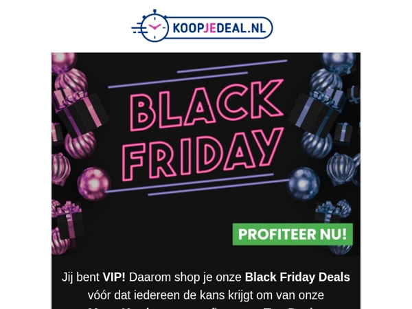 Als Eerste Black Friday Korting? 🖤