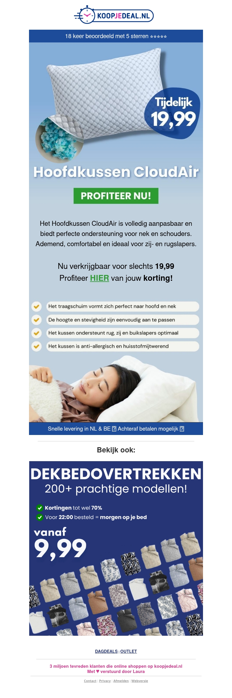 Actie: Hoofdkussen CloudAir 19,99 ☁️ Actie: Hoofdkussen CloudAir 19,99 ☁️