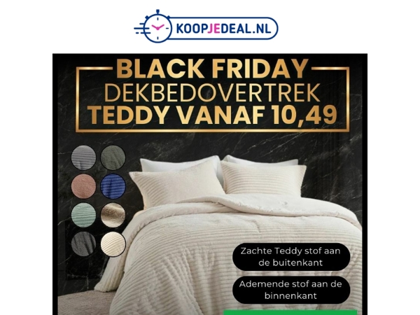 Teddy Dekbedovertrek nu 10,49 🧸