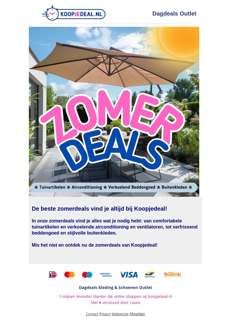 Koopjedeal presenteert: ☀️ Zomer Deals ❄️ Koopjedeal presenteert: ☀️ Zomer Deals ❄️