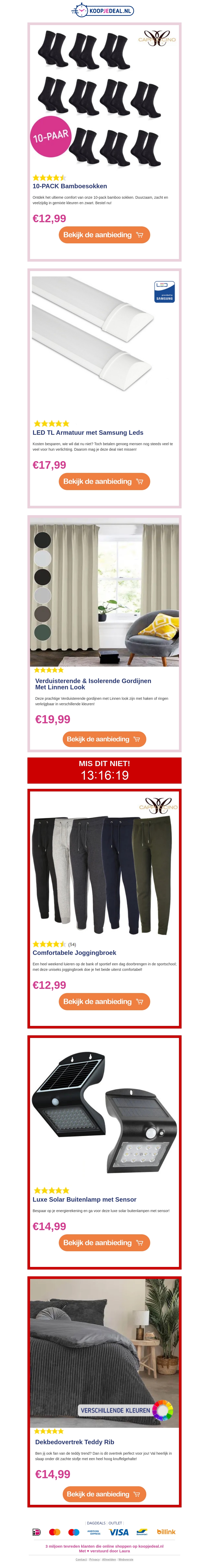 NU: 10-PACK Bamboesokken €12,99🧦 | LED TL Armatuur €17,99 💡| Gordijnen Met Linnen Look €19,99 🌛 NU: 10-PACK Bamboesokken €12,99🧦 | LED TL Armatuur €17,99 💡| Gordijnen Met Linnen Look €19,99 🌛