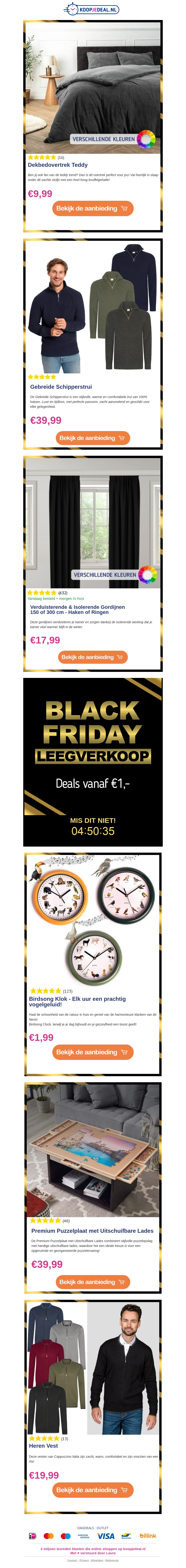 NU: Dekbedovertrek Teddy €9,99🧸 | Gebreide Schipperstrui €€39,99🔥 | Gordijnen €17,99💫 NU: Dekbedovertrek Teddy €9,99🧸 | Gebreide Schipperstrui €€39,99🔥 | Gordijnen €17,99💫