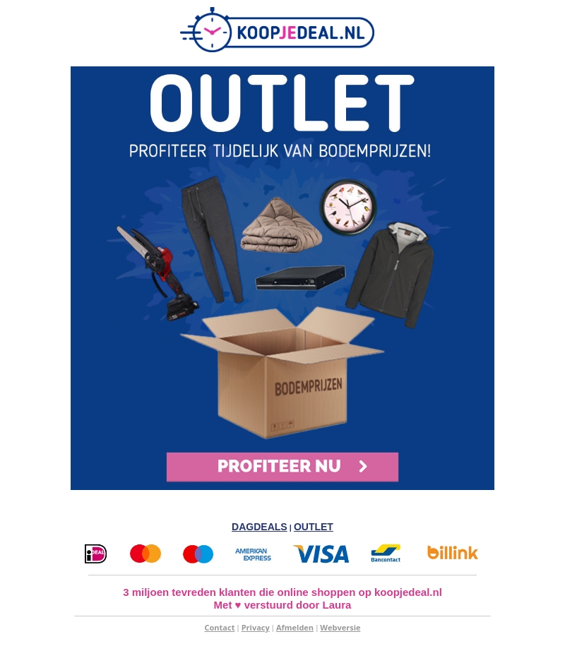Outlet Sale: Nu of Nooit ⏳ Outlet Sale: Nu of Nooit ⏳