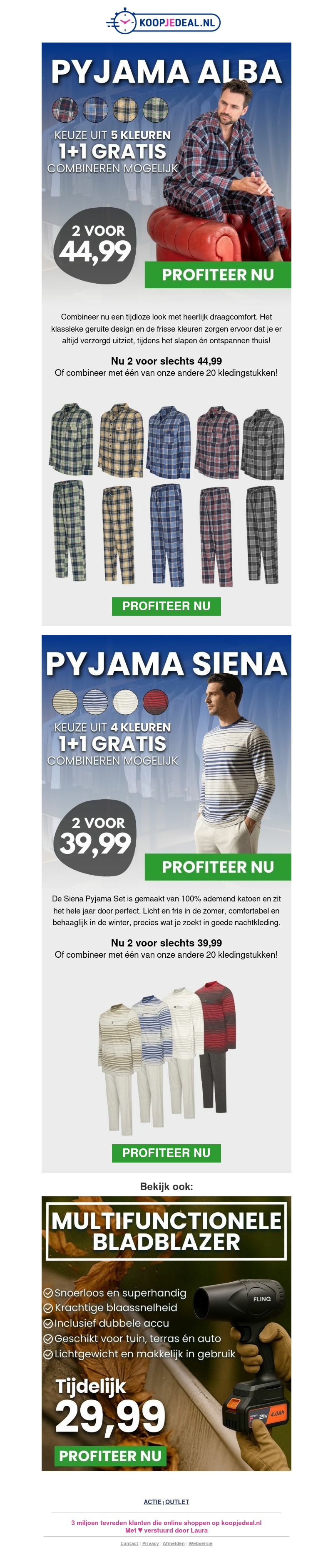 Shop nu 2 Pyjama's voor al 39,99 π΄ Shop nu 2 Pyjama's voor al 39,99 π΄