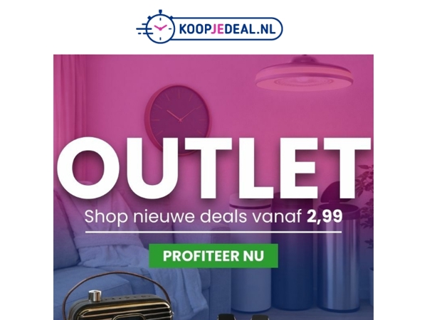 Outlet = Aangevuld met Nieuwe Deals 📉