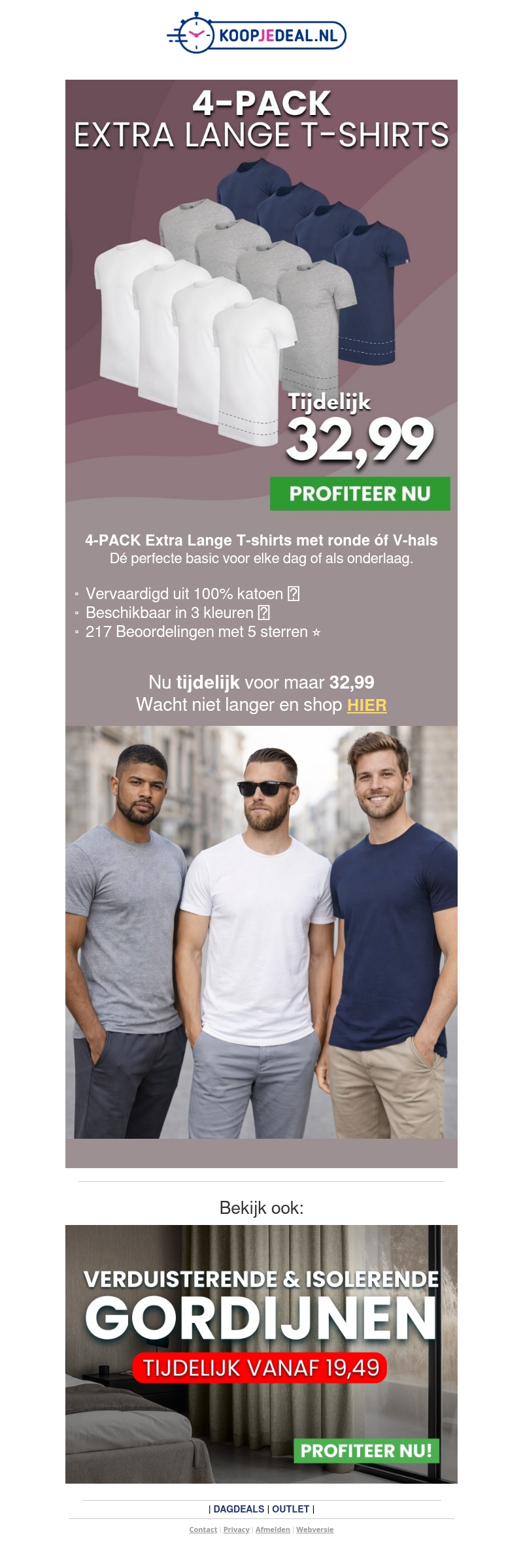 4 Extra Lange T-Shirts voor 32,99π 4 Extra Lange T-Shirts voor 32,99π