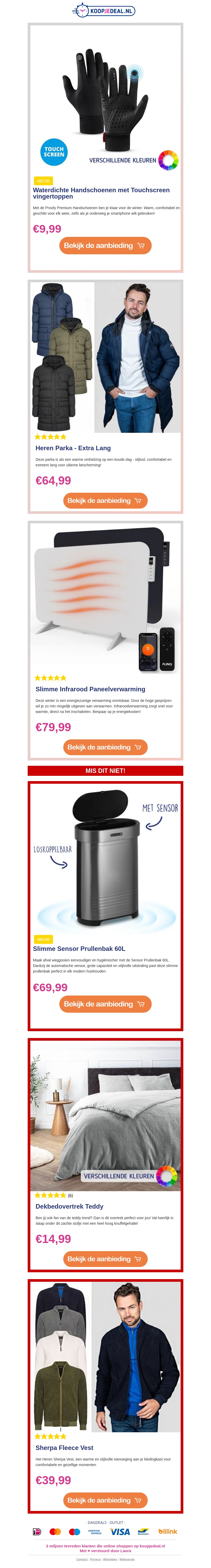 SALE: Handschoenen β¬9,99π§€| Heren Parka β¬64,99 π§₯ | Slimme Infrarood Paneelverwarming β¬79,99 β¨ " SALE: Handschoenen β¬9,99π§€| Heren Parka β¬64,99 π§₯ | Slimme Infrarood Paneelverwarming β¬79,99 β¨ "