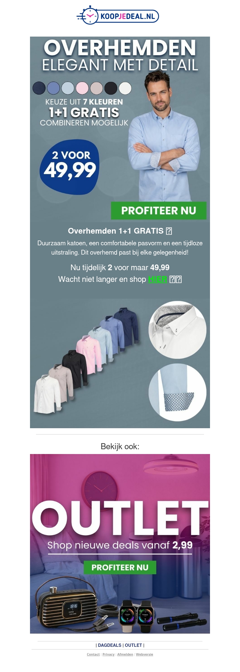 Scoor nu 2 Overhemden voor 49,99 π Scoor nu 2 Overhemden voor 49,99 π
