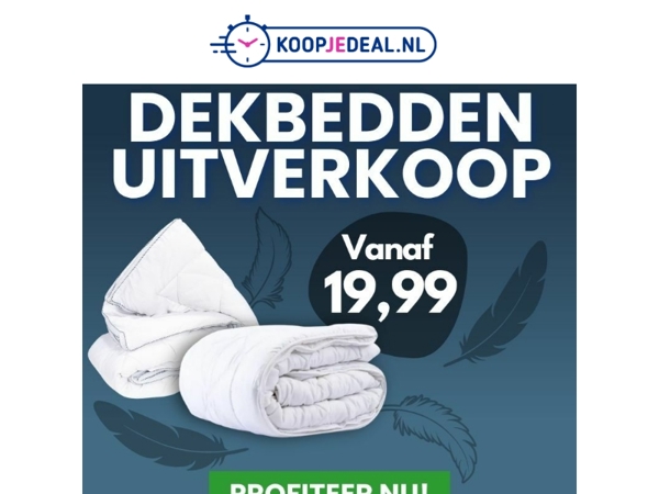 Dekbedden Uitverkoop | vanaf 19,99 💤