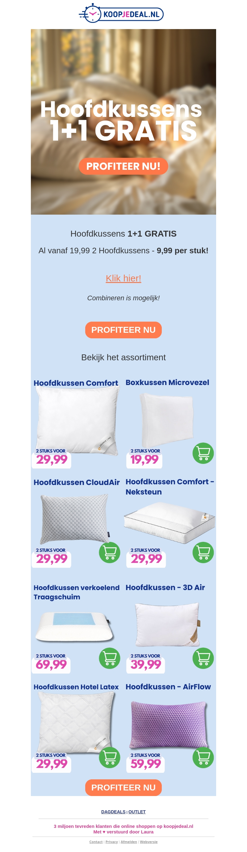 1+1 GRATIS π₯³: Hoofdkussens! 1+1 GRATIS π₯³: Hoofdkussens!