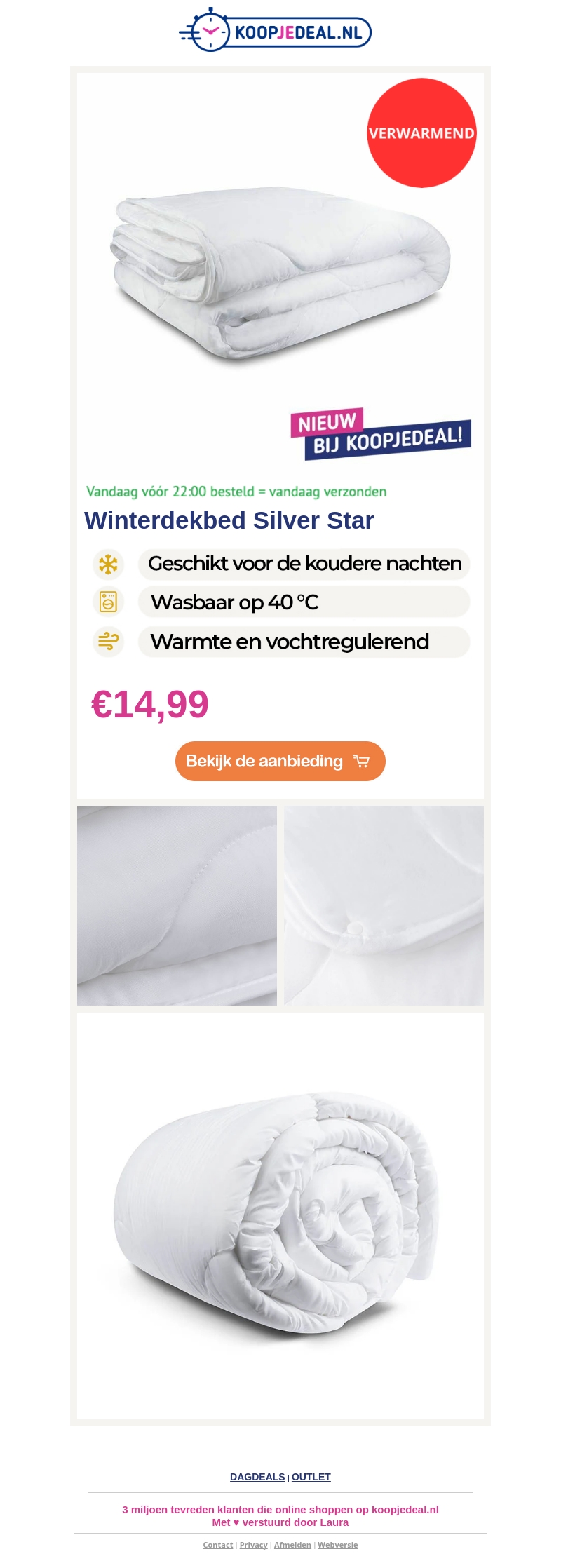 Vanavond: Winterdekbed €14,99 Vanavond: Winterdekbed €14,99