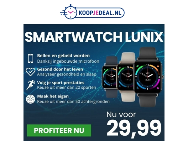 Smartwatch Lunix Tijdelijk 29,99 ⌚