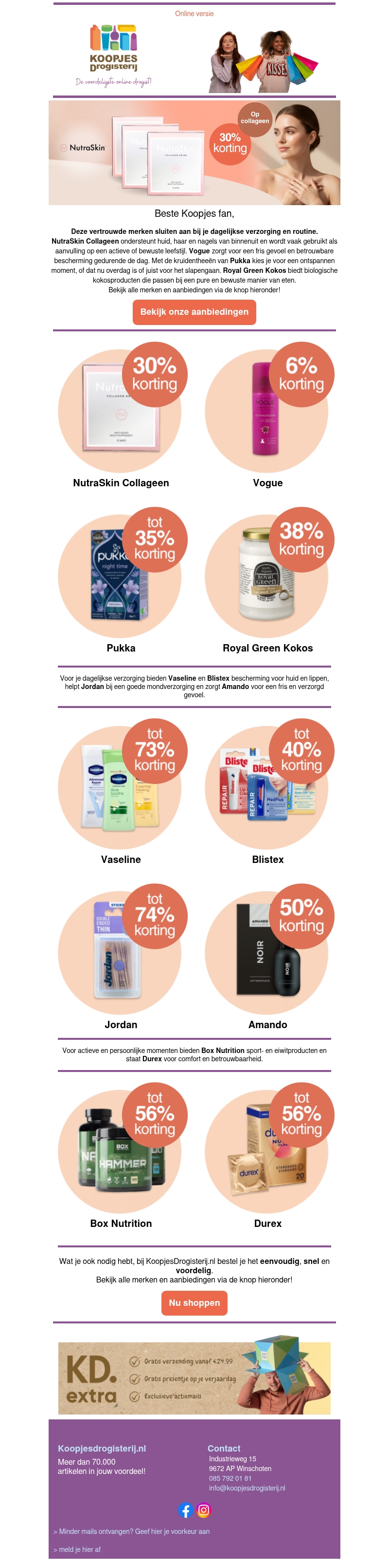 Welke dagelijkse favorieten mogen niet ontbreken? NutraSkin, Pukka of Royal Green? Welke dagelijkse favorieten mogen niet ontbreken? NutraSkin, Pukka of Royal Green?