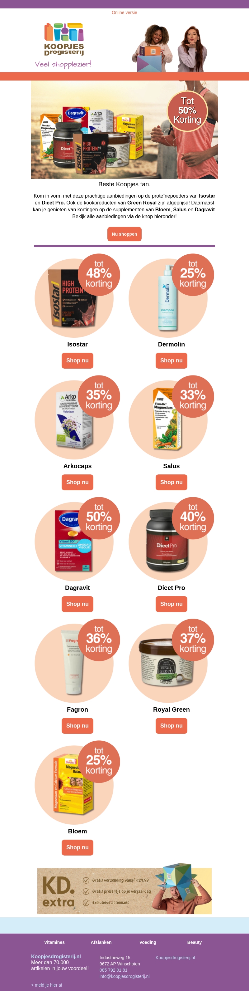 Kom in vorm met kortingen op Isostar, Dieet Pro en Royal Green! Kom in vorm met kortingen op Isostar, Dieet Pro en Royal Green!