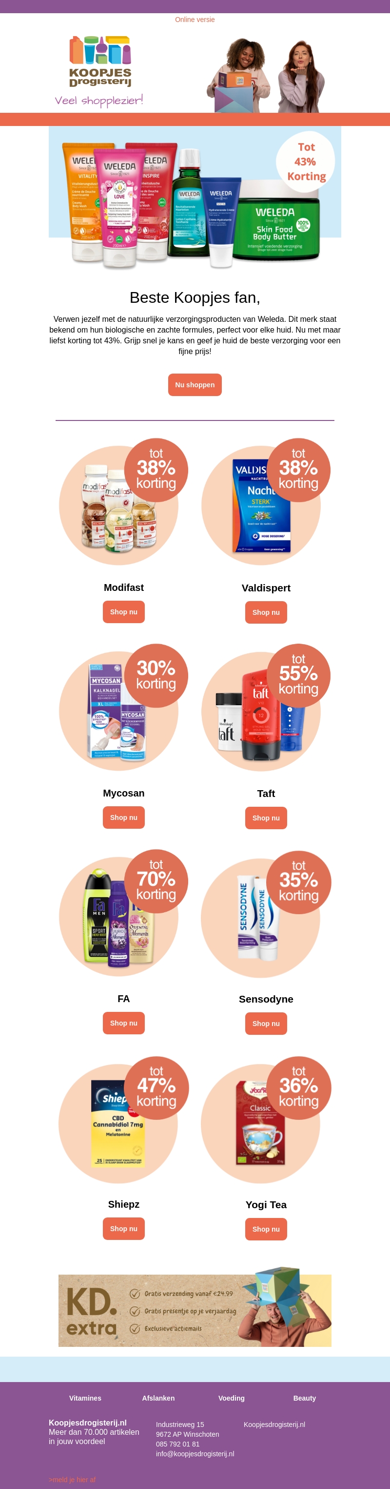 Verwen jezelf met natuurlijke verzorging | KoopjesDrogisterij Verwen jezelf met natuurlijke verzorging | KoopjesDrogisterij