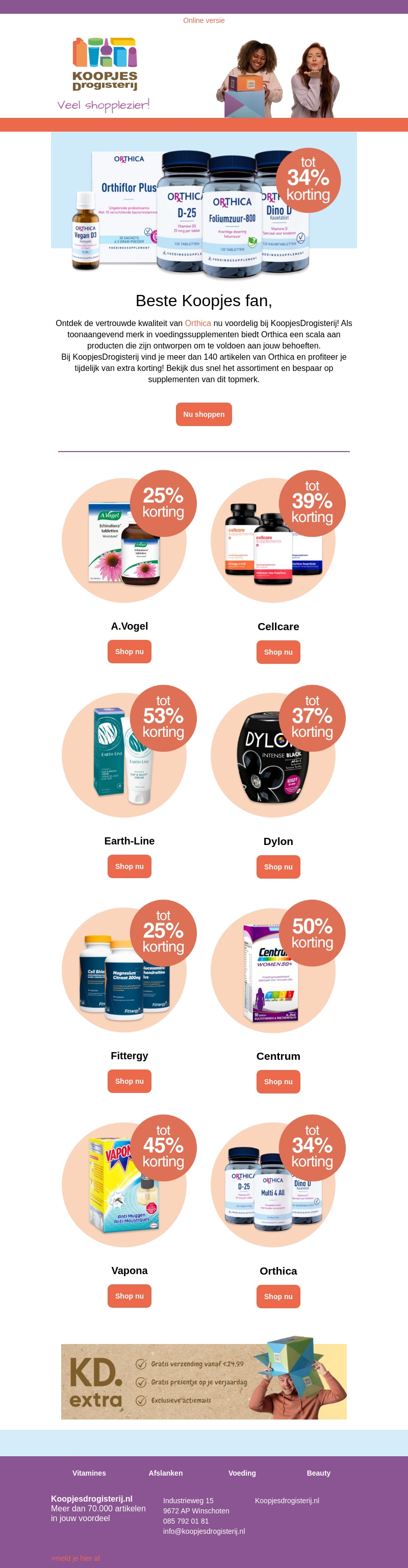 Voordelig Orthica shoppen? Profiteer nu bij KoopjesDrogisterij! 😄 Voordelig Orthica shoppen? Profiteer nu bij KoopjesDrogisterij! 😄