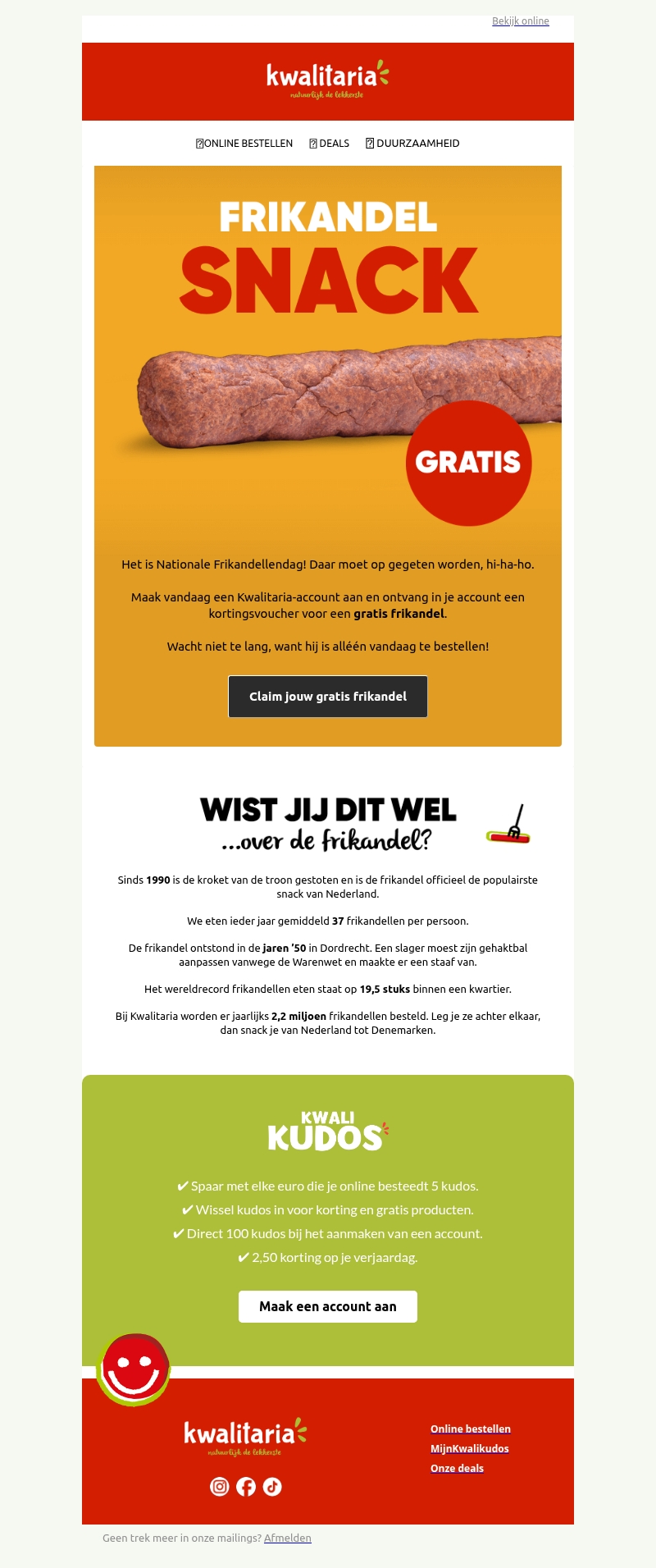 Gratis frikandel? Dacht het wel! Gratis frikandel? Dacht het wel!