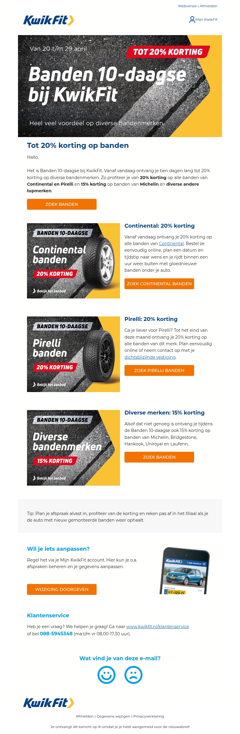 Banden 10-daagse: Tot 20% korting op banden van diverse topmerken. Banden 10-daagse: Tot 20% korting op banden van diverse topmerken.