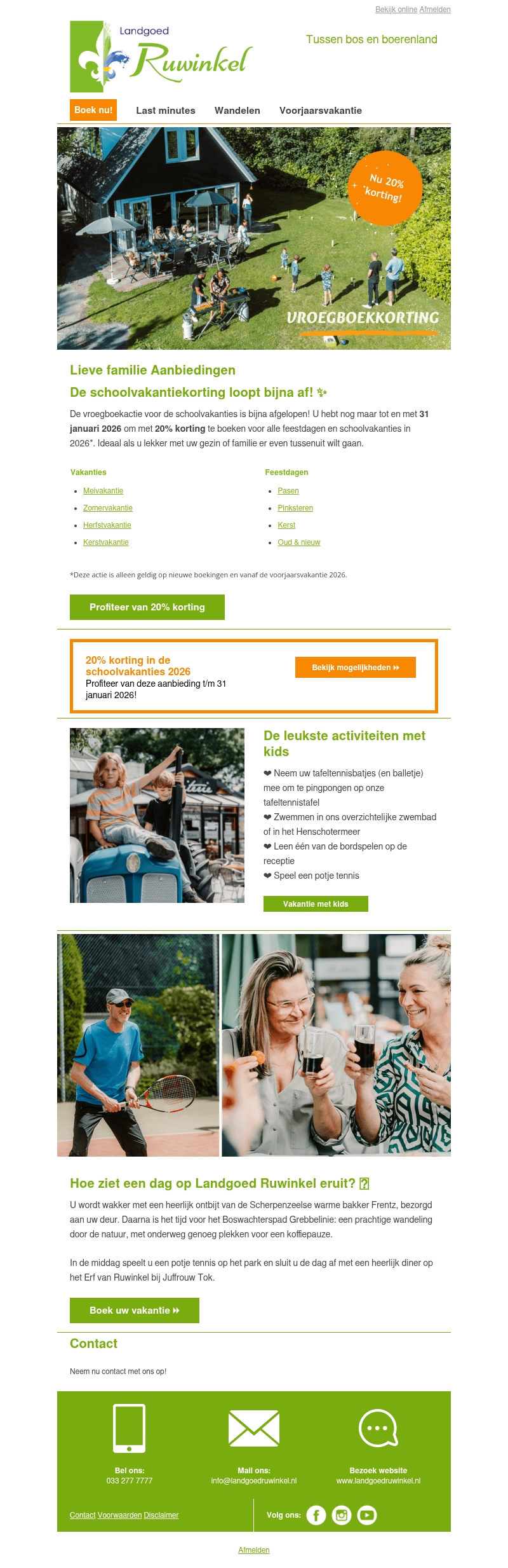 Laatste kans: 20% vroegboekkorting op schoolvakanties 💚 Laatste kans: 20% vroegboekkorting op schoolvakanties 💚
