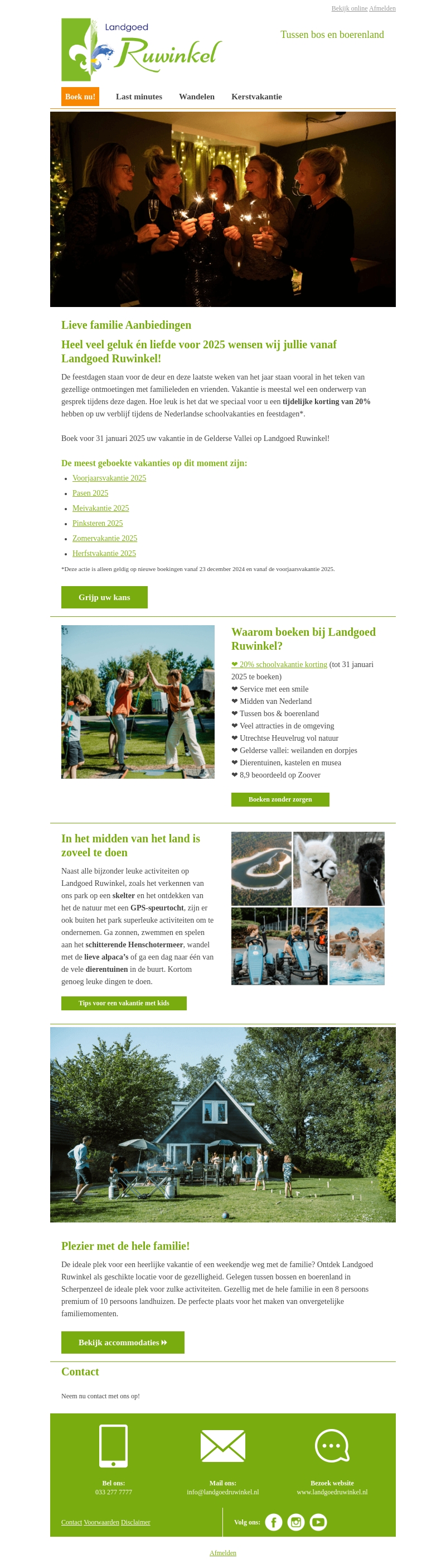 Mis het niet: 20% korting in de schoolvakanties! Mis het niet: 20% korting in de schoolvakanties!