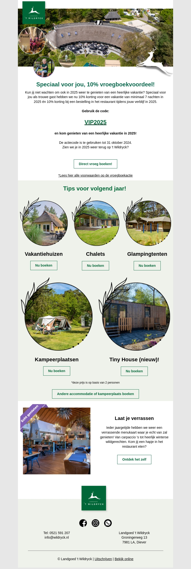 VIP vroegboekactie 2025! VIP vroegboekactie 2025!