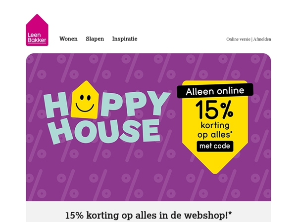 🤑 15% korting op alles!*  