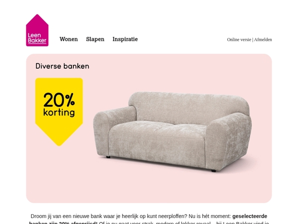 ✨ Ontdek jouw nieuwe bank met 20% korting!