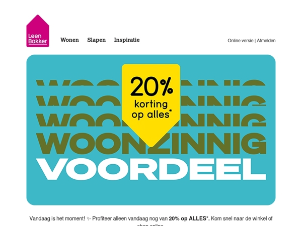 Laatste dag: 20% korting op alles*