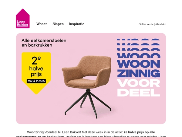 🪑 2e halve prijs op alle eetkamerstoelen en barkrukken