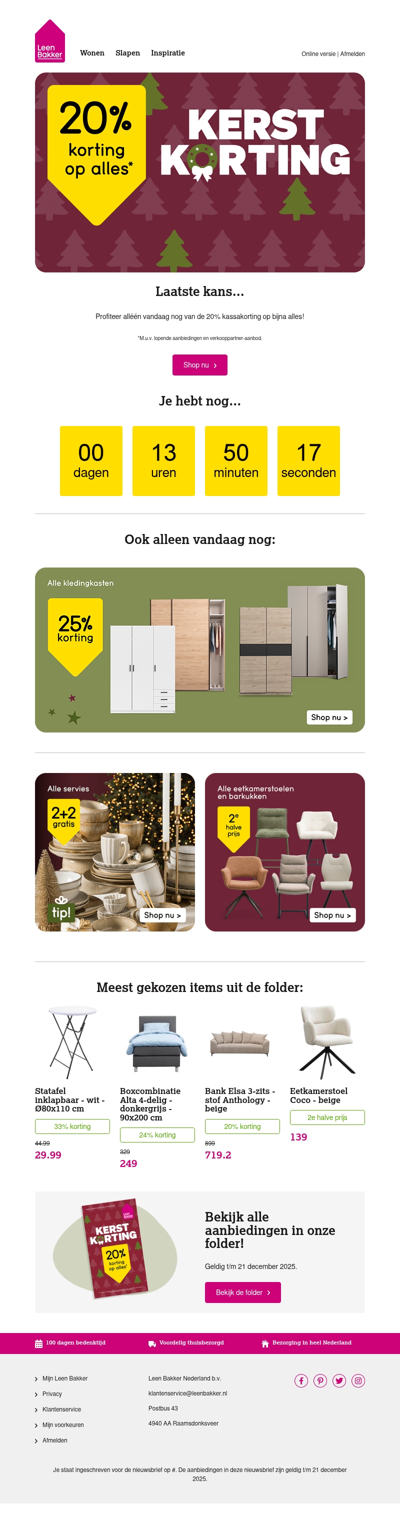 Laatste kans: 20% korting op alles!* Laatste kans: 20% korting op alles!*