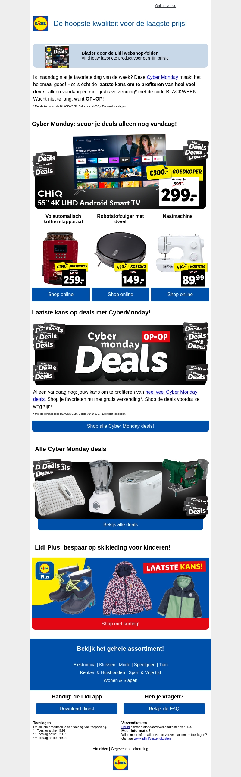 Cyber Monday: laatste kans op voordeel! Cyber Monday: laatste kans op voordeel!