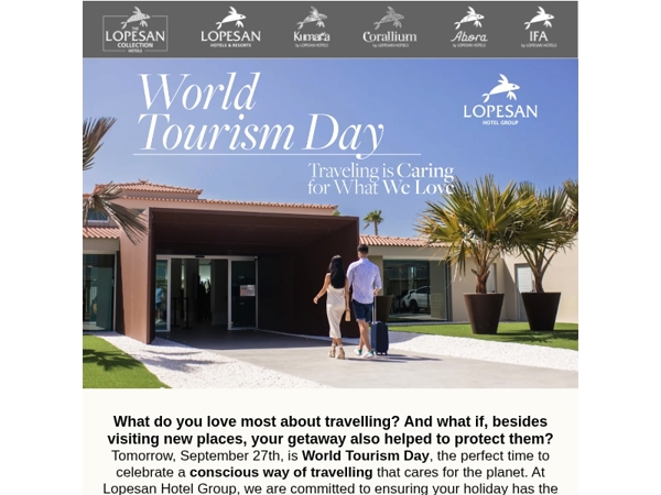 Travelling is Caring for What We Love 🌎