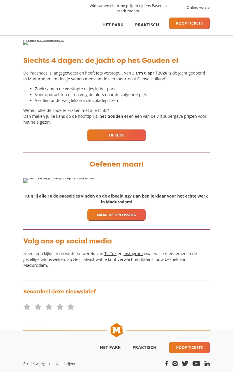 Slechts 4 dagen: de jacht op het Gouden ei! Slechts 4 dagen: de jacht op het Gouden ei!