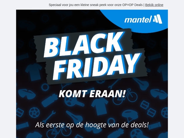 Onze Black Friday Deals beginnen bijna! ⏳ Bekijk alvast een voorproefje