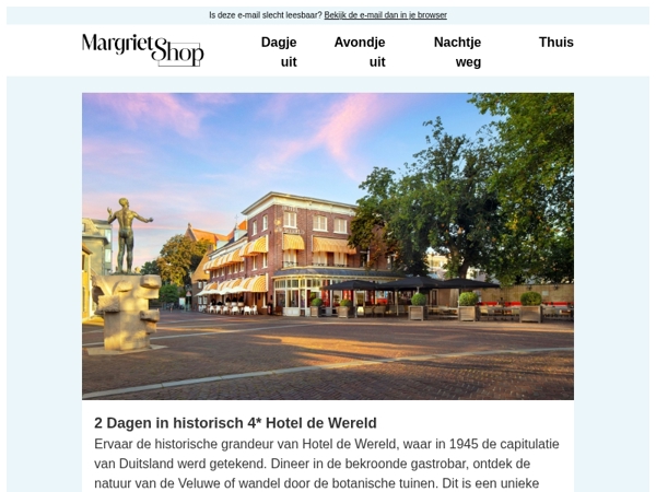 Ervaar de historische grandeur van Hotel de Wereld