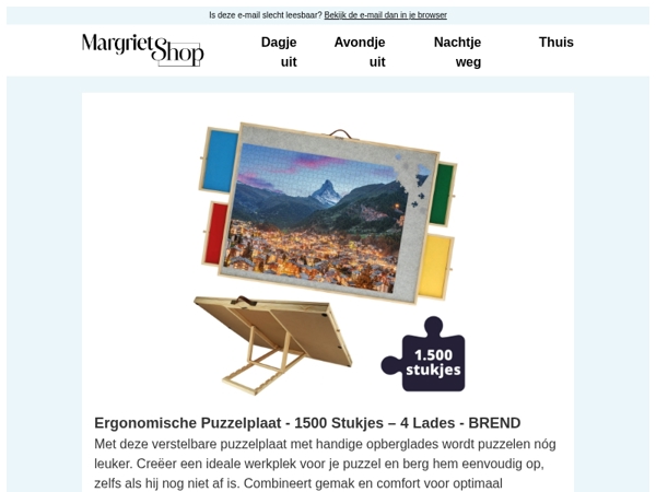 Leg voortaan comfortabel puzzels zonder een stijve nek