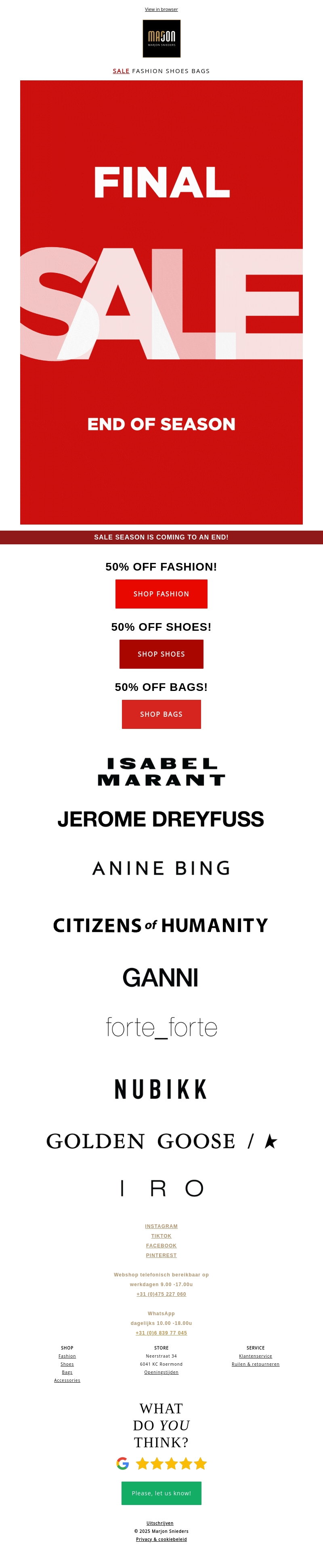 FINAL SALE -50% EVERYTHING! FINAL SALE -50% EVERYTHING!