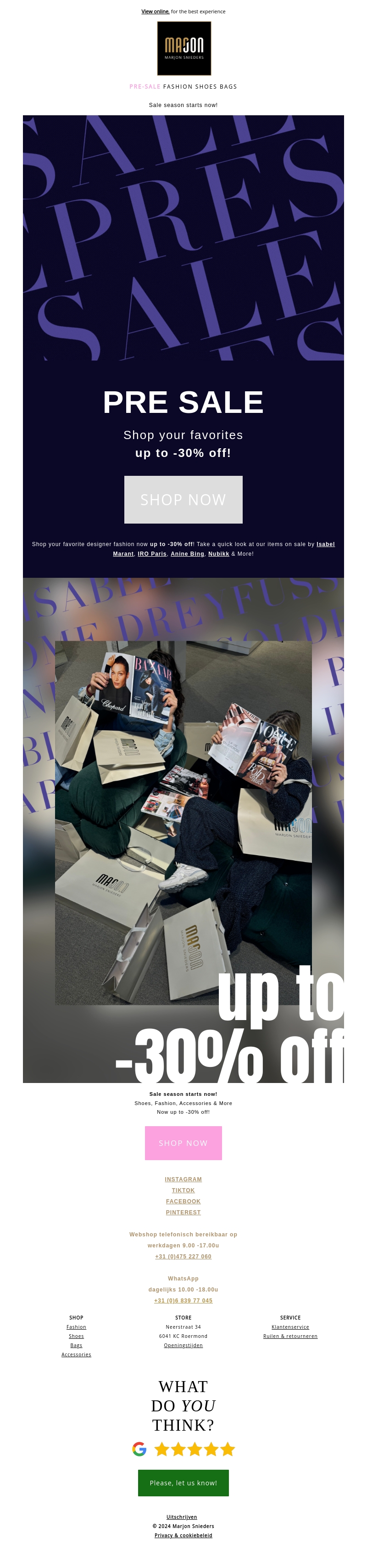 PRE-SALE STARTS NOW! Up to -30% off exclusive designers PRE-SALE STARTS NOW! Up to -30% off exclusive designers