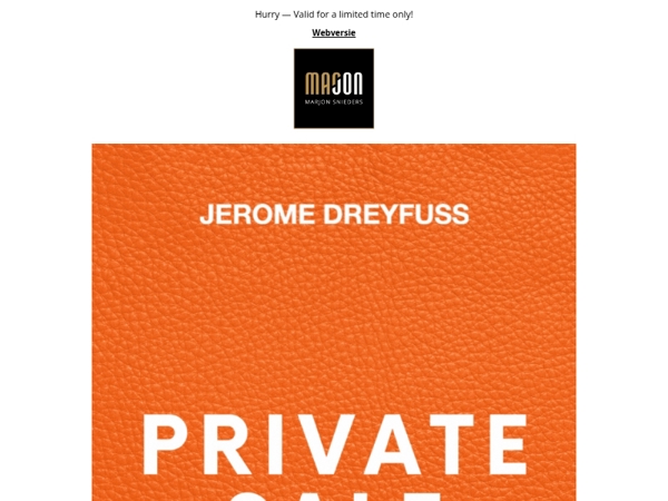 Private Sale! 30% off Jerome Dreyfuss — On Selected Items!