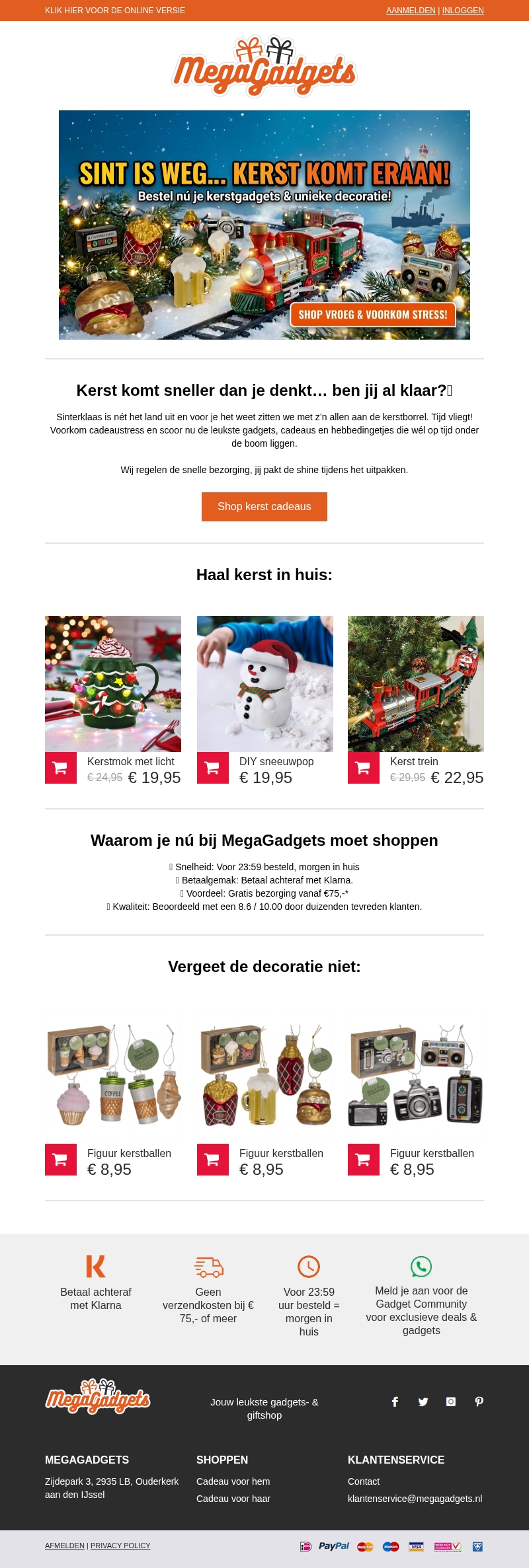 De kerstman is sneller dan jijβ¦ bestel op tijd!ππ
π» De kerstman is sneller dan jijβ¦ bestel op tijd!ππ
π»
