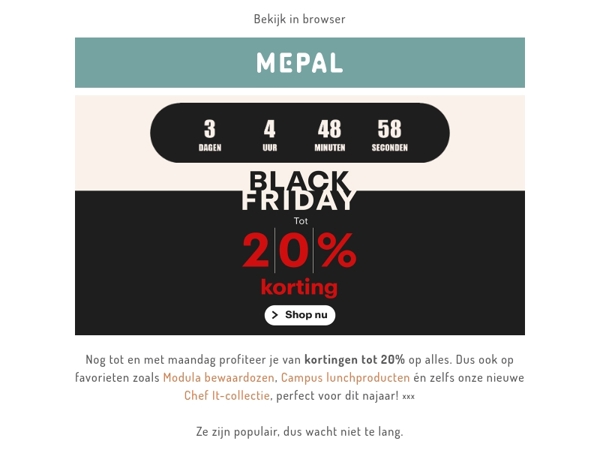 Nog 3 dagen: tot 20% Black Friday korting op alles!