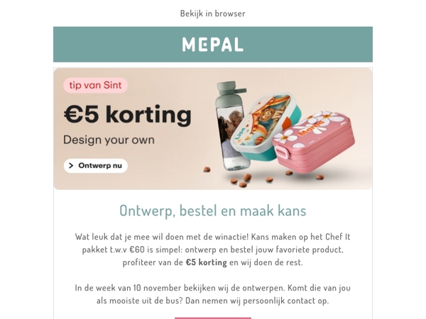 Ontwerp, bestel en maak kans!