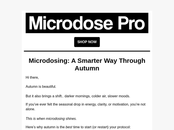 Microdosing: A Smarter Way Through Autumn